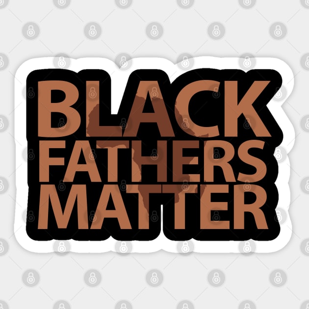 Black Father Matter , Black History Month, Black Lives Matter, African American History Sticker by UrbanLifeApparel